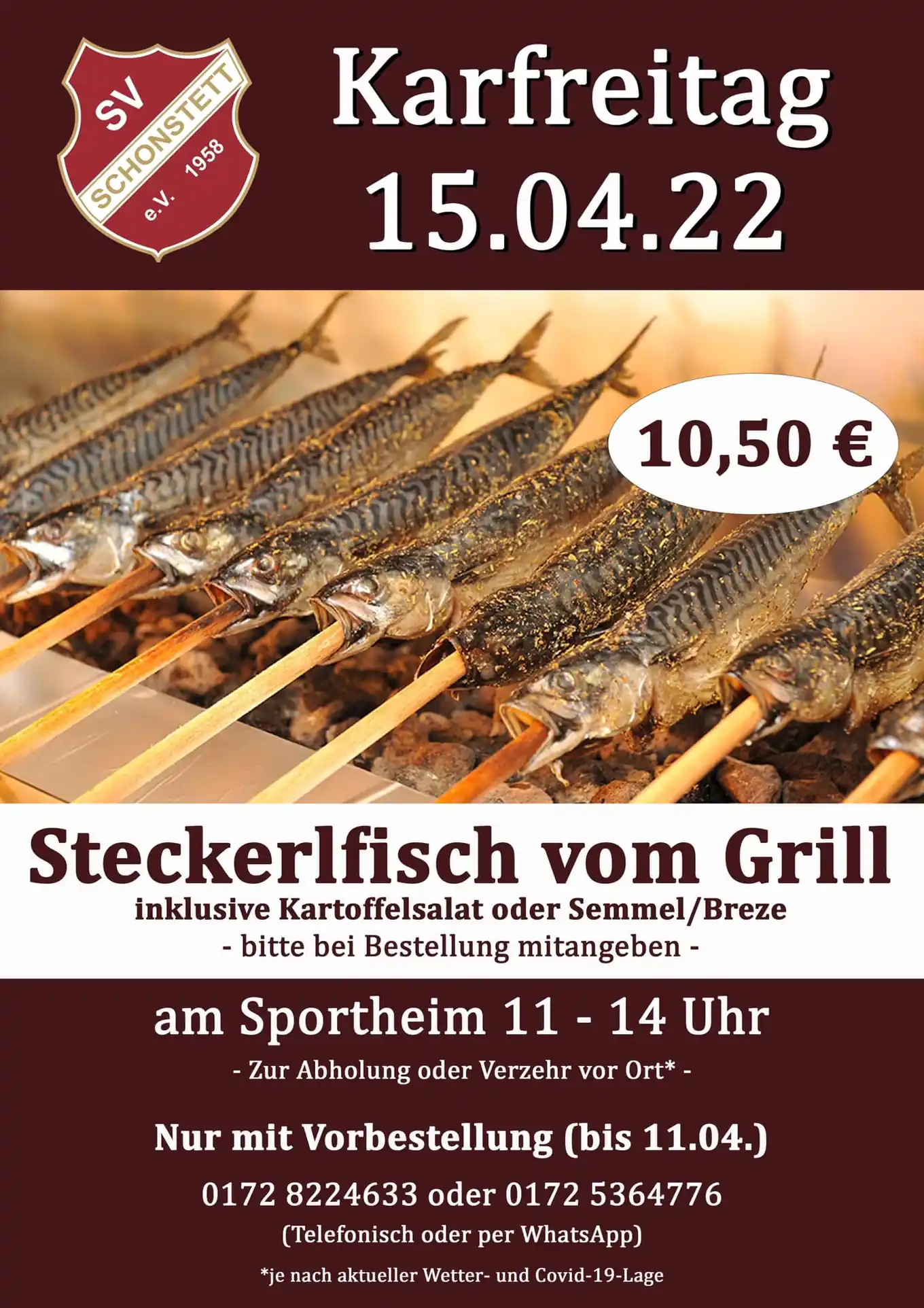 Steckerfische auch beim SV Schonstett