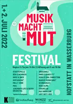 Festival in der Hofstatt: Musik macht Mut!
