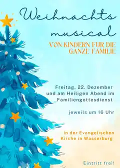 Ein Weihnachts-Musical in Wasserburg