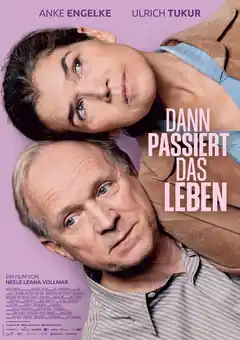 Und dann passiert das Leben