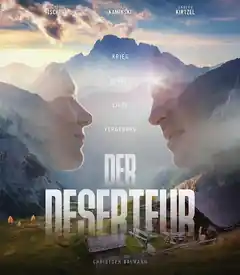 „Der Deserteur“: Ein Film, der fesselt und tief berührt
