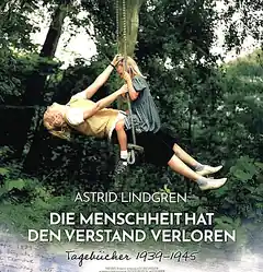Die Tagebücher der Astrid Lindgren