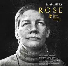 „Rose“ oder „Wann spielt Sandra Hüller nicht großartig?“